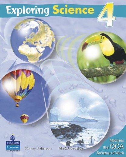 Exploring Science Pupil's Book 4, JOHNSON,  Penny ; Levesley, Mark - Paperback - 9781405808842