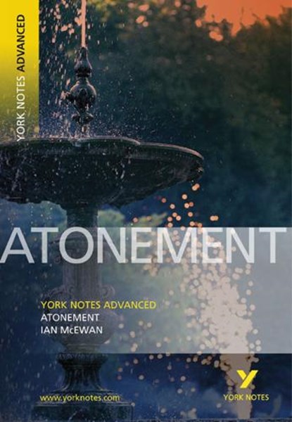 Atonement (York Notes Advanced) English Literature Study Guide - for 2025, 2026 exams, Ian McEwan ; Tba - Paperback - 9781405835619