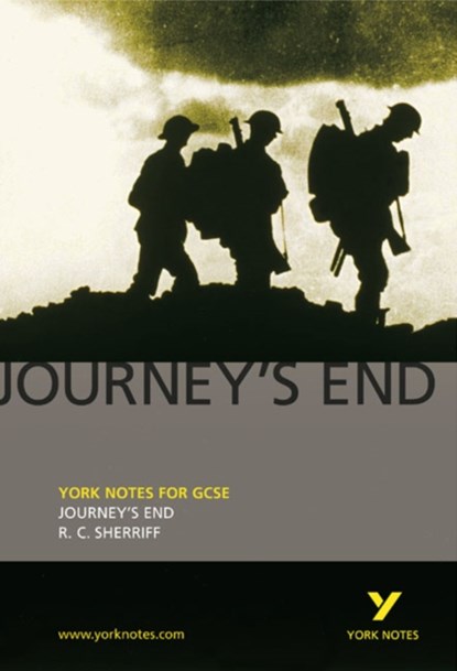 Journey's End: York Notes for GCSE, R. C. Sherriff ; Tba - Paperback - 9781405835626