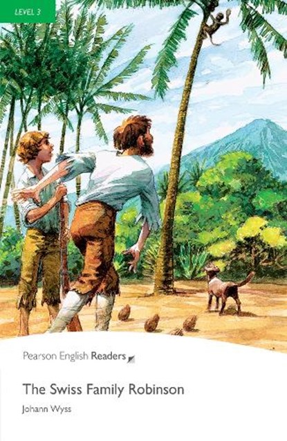 Level 3: The Swiss Family Robinson, Johann Wyss - Paperback - 9781405855488