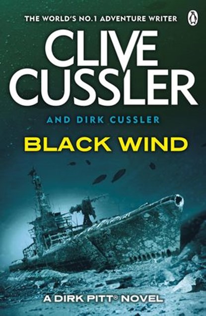Black Wind, Clive Cussler ; Dirk Cussler - Ebook - 9781405909525