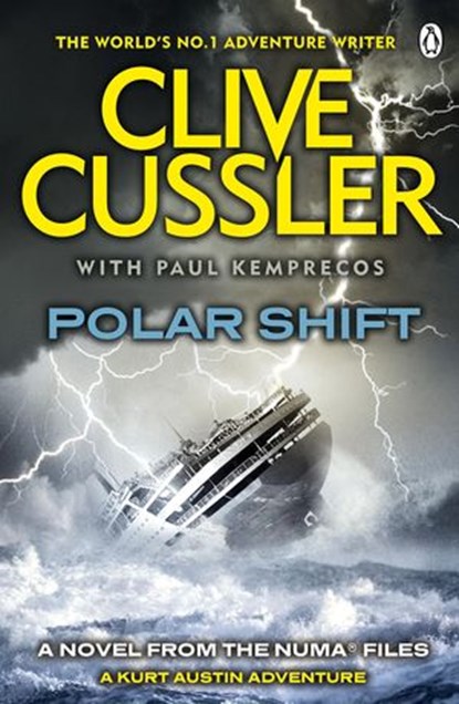 Polar Shift, Clive Cussler ; Paul Kemprecos - Ebook - 9781405909594