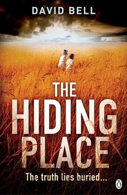 The Hiding Place, David Bell - Ebook - 9781405910590