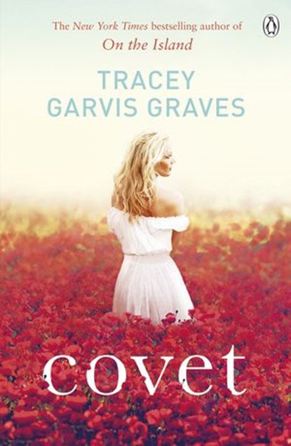 Covet, Tracey Garvis Graves - Ebook - 9781405911887