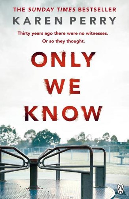 Only We Know, Karen Perry - Paperback - 9781405913034