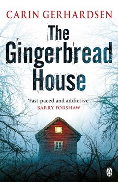 The Gingerbread House, Carin Gerhardsen - Ebook - 9781405913799