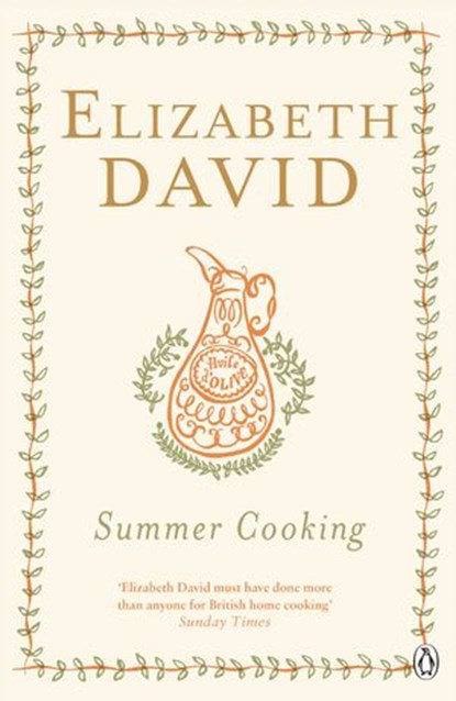 Summer Cooking, Elizabeth David - Ebook - 9781405913980
