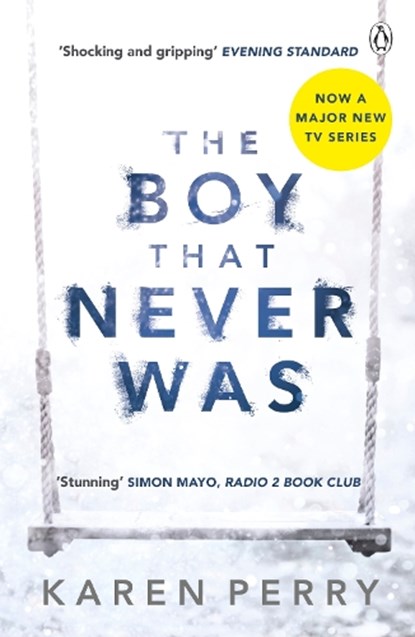The Boy That Never Was, Karen Perry - Paperback - 9781405914048