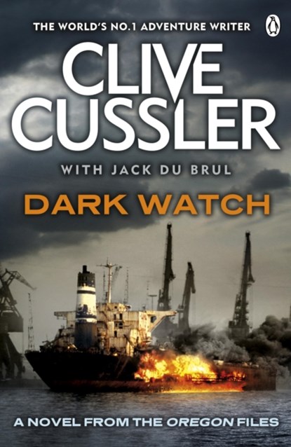 Dark Watch, Clive Cussler ; Jack du Brul - Paperback - 9781405916585