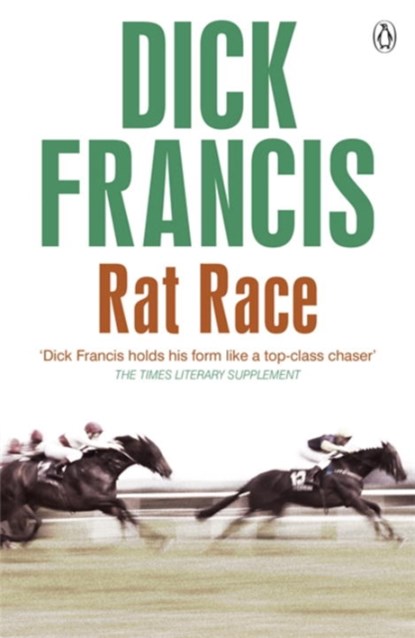 Rat Race, Dick Francis - Paperback - 9781405916783