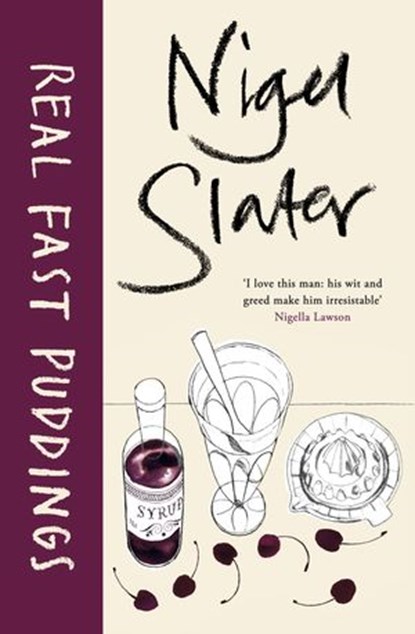 Real Fast Puddings, Nigel Slater - Ebook - 9781405917346
