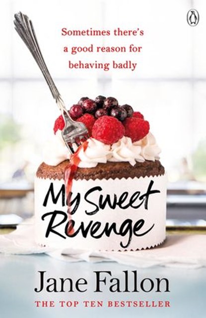 My Sweet Revenge, Jane Fallon - Ebook - 9781405917773