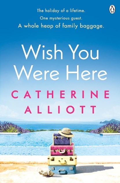 Wish You Were Here, Catherine Alliott - Paperback - 9781405917889