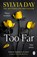 Too Far, Sylvia Day - Paperback - 9781405918398