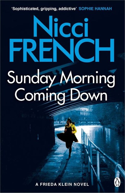 Sunday Morning Coming Down, Nicci French - Paperback - 9781405918633