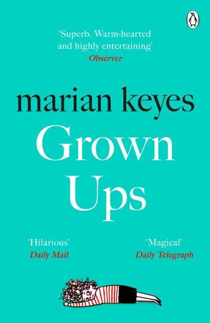 Grown Ups, Marian Keyes - Paperback - 9781405918787