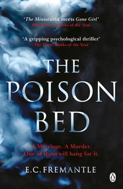 The Poison Bed, Elizabeth Fremantle - Ebook - 9781405920094