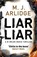 Liar Liar, M. J. Arlidge - Paperback - 9781405920612