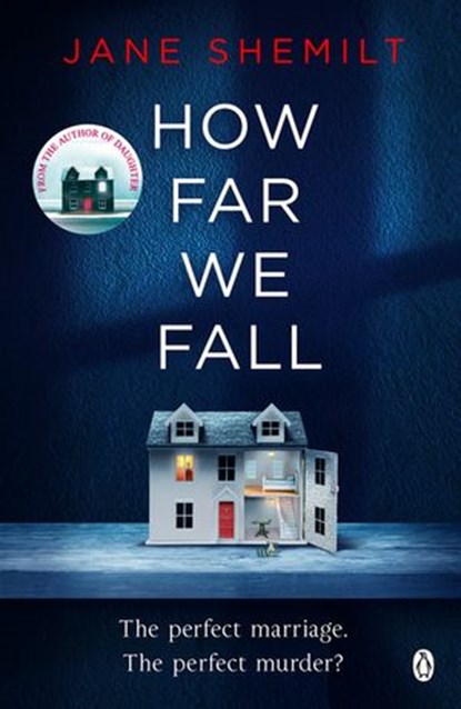 How Far We Fall, Jane Shemilt - Ebook - 9781405920711