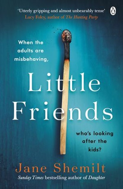 Little Friends, Jane Shemilt - Ebook - 9781405920728