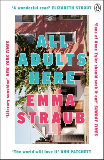 All Adults Here, Emma Straub - Ebook - 9781405921619