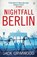 Nightfall Berlin, Jack Grimwood - Paperback - 9781405921749