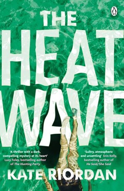 The Heatwave, Kate Riordan - Ebook - 9781405922630