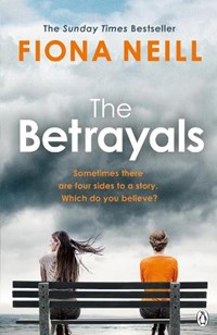 The Betrayals | Fiona Neill | 