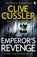 The Emperor's Revenge, Clive Cussler ; Boyd Morrison - Paperback - 9781405923781