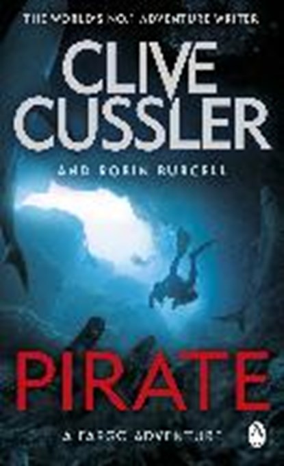 Pirate, CUSSLER,  Clive ; Burcell, Robin - Paperback - 9781405923897
