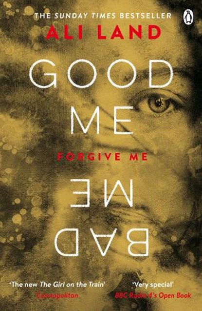Good Me Bad Me, Ali Land - Paperback - 9781405923910