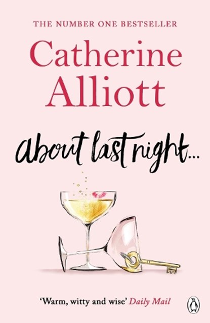 About Last Night . . ., Catherine Alliott - Paperback - 9781405924924