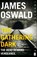The Gathering Dark, James Oswald - Paperback - 9781405925310