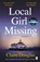 Local Girl Missing, Claire Douglas - Paperback - 9781405926393
