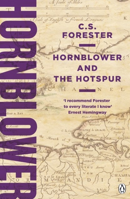 Hornblower and the Hotspur, C.S. Forester - Paperback - 9781405928311