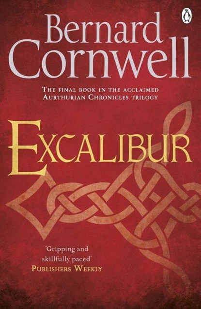 Excalibur, Bernard Cornwell - Paperback - 9781405928342