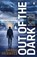 Out of the Dark, Gregg Hurwitz - Paperback - 9781405928564