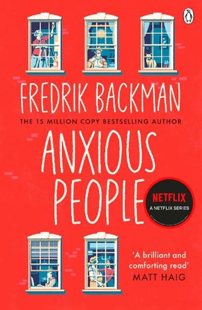 Anxious People, Fredrik Backman - Paperback - 9781405930253