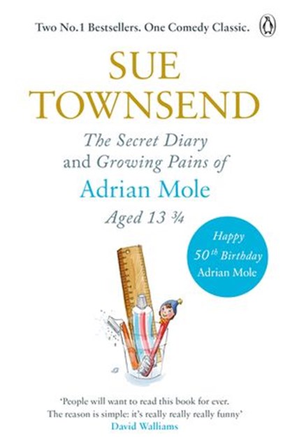 The Secret Diary & Growing Pains of Adrian Mole Aged 13 ¾, Sue Townsend - Ebook - 9781405932646