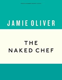 The naked chef | Jamie Oliver | 