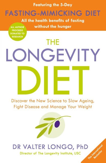 The Longevity Diet, Dr Valter Longo - Paperback - 9781405933940