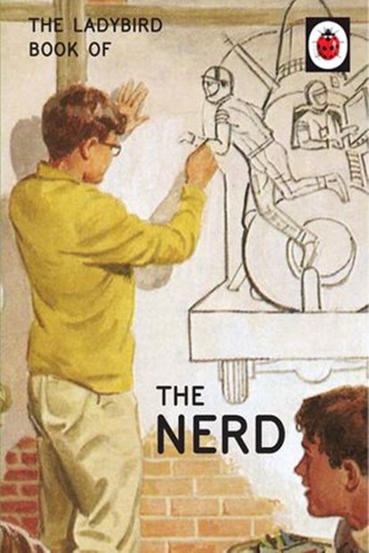 The Ladybird Book of The Nerd, Jason Hazeley ; Joel Morris - Ebook - 9781405933995