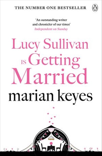 Lucy Sullivan is Getting Married, Marian Keyes - Ebook - 9781405935166