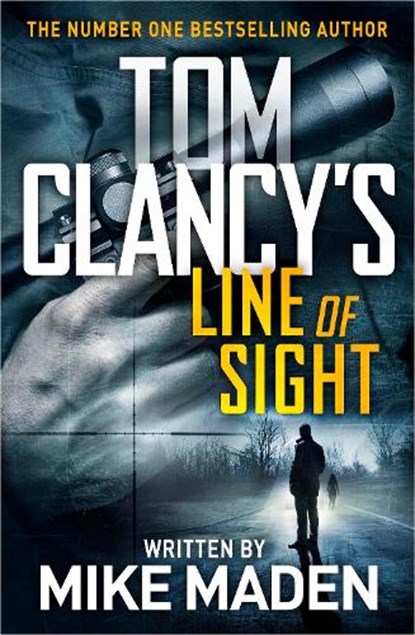 Tom Clancy's Line of Sight, Mike Maden - Paperback - 9781405935449