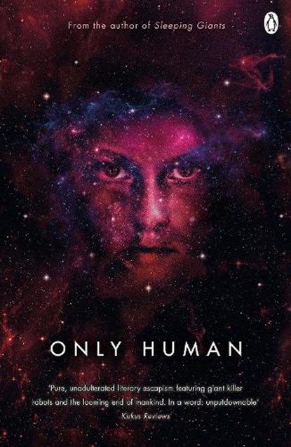 Only Human, Sylvain Neuvel - Paperback - 9781405935708