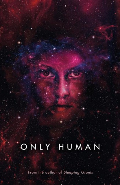 Only Human, Sylvain Neuvel - Paperback - 9781405935722