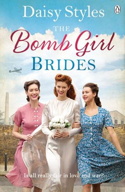 The Bomb Girl Brides, Daisy Styles - Ebook - 9781405936187