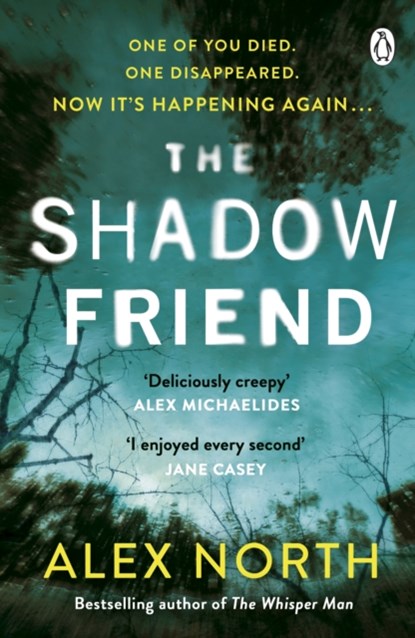 The Shadow Friend, Alex North - Paperback - 9781405936248