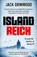 Island Reich, Jack Grimwood - Paperback - 9781405936705