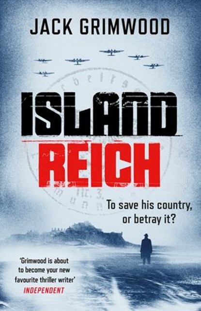 Island Reich, Jack Grimwood - Ebook - 9781405936712